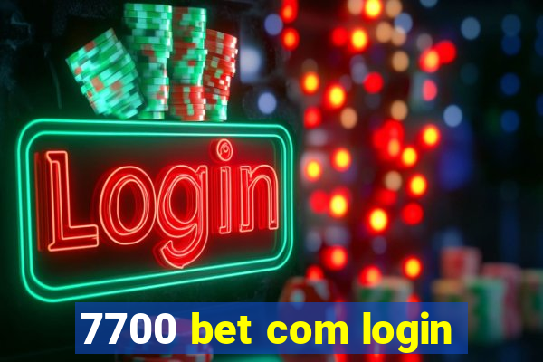 7700 bet com login